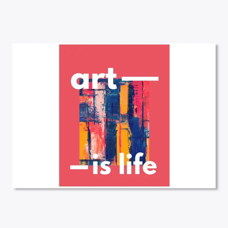 UniqueMe - Art Is Life